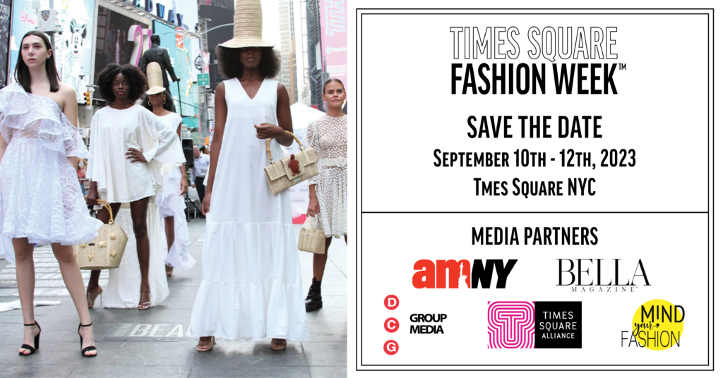 Times Square Fashion Week - Times Square Fashion Week
